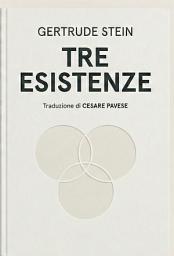 Icon image Tre esistenze