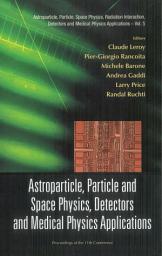Icon image Astroparticle, Particle and Space Physics, Detectors and Medical Physics Applications