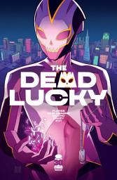 Icon image The Dead Lucky