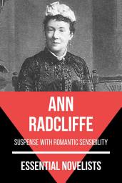 Icon image Essential Novelists - Ann Radcliffe: suspense with romantic sensibility