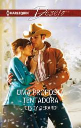 Icon image Uma proposta tentadora
