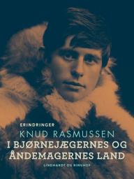Icon image I bjørnejægernes og åndemagernes land