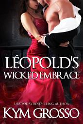 Icon image Léopold’s Wicked Embrace