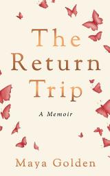 Icon image The Return Trip