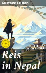 Icon image Reis in Nepal: Verrijkte editie. Een magische verkenning van de Himalaya en Nepalese tradities