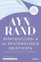 Icon image Introducción a la epistemología objetivista