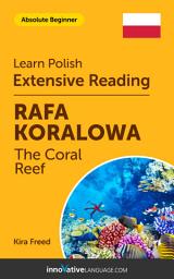 Icon image Polish Extensive Reading: THE CORAL REEF: Level 1