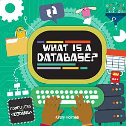 Icon image What Is a Database?