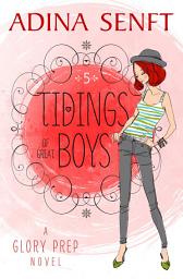 Icon image Tidings of Great Boys: Friendship, fashion, and faith with five best friends in a San Francisco boarding school