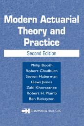 Icon image Modern Actuarial Theory and Practice: Edition 2