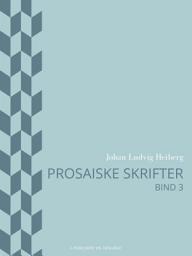 Icon image Prosaiske skrifter 3