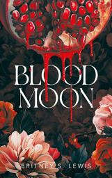 Icon image Blood Moon: Volume 1