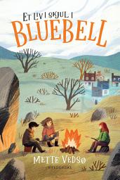 Icon image Et liv i skjul i Bluebell