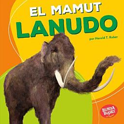 Icon image El mamut lanudo (Woolly Mammoth)