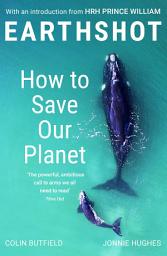 Icon image Earthshot: How to Save Our Planet