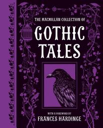 Icon image The Macmillan Collection of Gothic Tales