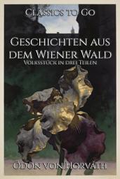 Icon image Geschichten aus dem Wiener Wald: Restored Classics to Go Edition