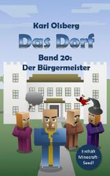 Icon image Das Dorf Band 20: Der Bürgermeister: Ausgabe 12