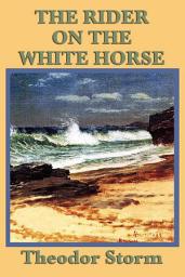 Icon image The Rider on the White Horse