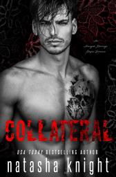 Icon image Collateral: an Arranged Marriage Mafia Romance