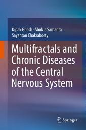 Icon image Multifractals and Chronic Diseases of the Central Nervous System