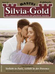 Icon image Silvia-Gold 191: Verliebt in Paris, verlobt in der Provence