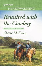 Icon image Reunited with the Cowboy: A Clean Romance
