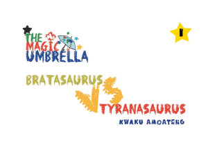 Icon image The Magic Umbrella: Bratasaurus Vs Tyrannosaurus