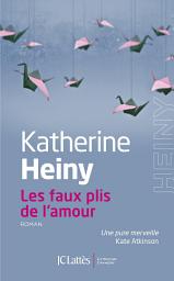 Icon image Les faux plis de l'amour