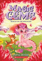 Icon image Rescue on the Mountain (Magic Gems #4)