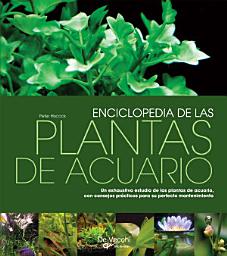 Icon image Enciclopedia de las plantas de acuario