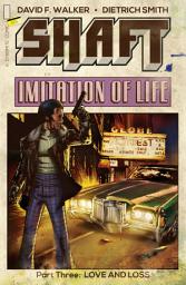 Icon image Shaft: Imitation Of Life