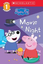 Icon image Movie Night (Peppa Pig Level 1 Reader #13)