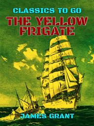 Icon image The Yellow Frigate