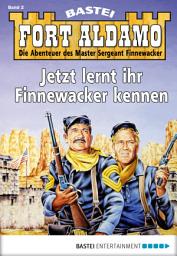 Icon image Fort Aldamo - Folge 002: Jetzt lernt ihr Finnewacker kennen!