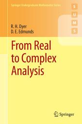 Icon image From Real to Complex Analysis