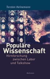 Icon image Populäre Wissenschaft: Hirnforschung zwischen Labor und Talkshow
