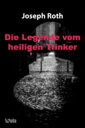Icon image Die Legende vom heiligen Trinker: Ausgabe 2