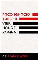 Icon image Vier Hände. Kriminalroman