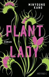 Icon image Plant Lady: Roman - Rache ist weiblich