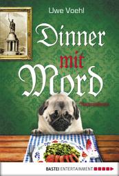 Icon image Dinner mit Mord: Ein Teutoburger-Wald-Krimi