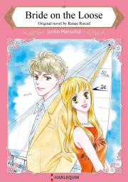 Icon image BRIDE ON THE LOOSE: Harlequin Comics