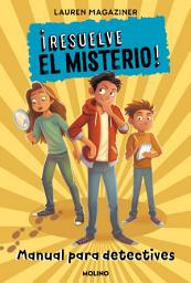 Icon image ¡Resuelve el misterio! - Manual para detectives