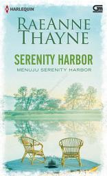Icon image Harlequin: Haven Point#6: Menuju Serenity Harbor (Serenity Harbor)