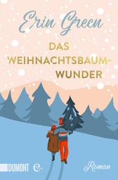 Icon image Das Weihnachtsbaumwunder: Roman