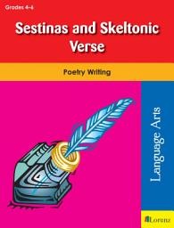 Icon image Sestinas and Skeltonic Verse: Poetry Writing