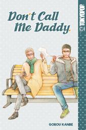 Icon image Don't Call Me Daddy