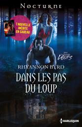 Icon image Dans les pas du loup - Le secret des ténèbres: T5 - La légende des loups