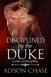 Icon image Disciplined by the Duke