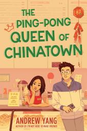 Icon image The Ping-Pong Queen of Chinatown